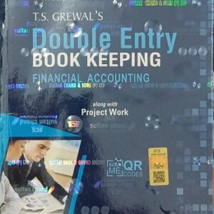 DOUBLE ENTRY BOOK KEEPING (Financial  Accounting) for CLASS - 11TH (AS PER NEW SYLLABUS 2026 EXAM)