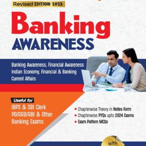 Arihant Revised Edition 2025 of Banking Awareness for IBPS, SBI Clerk, & Other Banking Exams | With Economic Survey 2024-25, Budget 2025-26, & 15 Online Tests