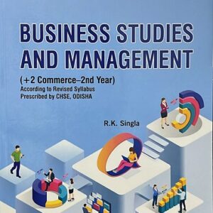 BUSINESS STUDIES & MANAGEMENT CLASS - XII COMMERCE (VK)