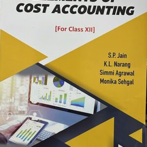 ELEMENTS OF COST ACCOUNTING CLASS - XII (KP)