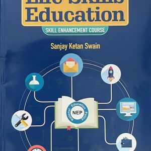 LIFE SKILLS EDUCATION(Skill Enhancement Course) ENGLISH NEP-2020 (KP)